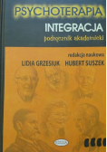 Psychoterapia Tom 4 Integracja
