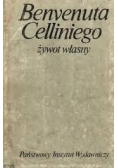 Benvenuta Celliniego żywot własny