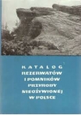 Katalog rezerwatów i pomników przyrody nieożywionej w Polsce