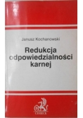 Redukcja odpowiedzialności karnej
