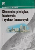 Ekonomika pieniądza,bankowości i rynków finansowych