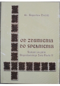 Od zdumienia do spełnienia