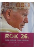 Rok 26. Cierpienie i nadzieja