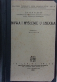 Mowa i myślenie u dziecka, 1929r.