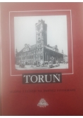 Toruń miasto i ludzie na dawnej fotografii