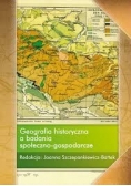 Geografia historyczna a badania społeczno-gospodarcze