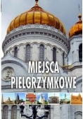 Miejsca pielgrzymkowe