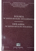 Polska w literaturze ukraińskiej Ukraina w literaturze polskiej