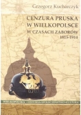 Cenzura Pruska w Wielkopolsce w czasach zaborów 1815-1914
