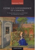 Entre la connaissance et l'amour
