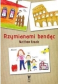 Rzymianami bendąc