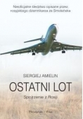 Ostatni lot. Spojrzenie z Rosji