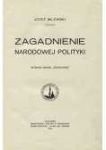 Zagadnienie narodowej polityki 1913r