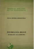 Psychologia religii  Wybrane zagadnienia