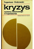 Kryzys systemu walutowego  w kapitalizmie