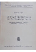 Od osady słowiańskiej do wsi współczesnej