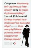 Czego nas uczy Leszek Kołakowski