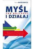 Myśl i działaj jak najlepsi NOWA
