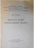 Moralny koszt współczesnej wojny, 1946 rok