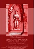 Słowianie zachodni. Dzieje, obyczaje, wierzenia