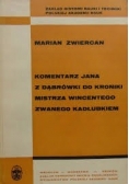 Komentarz Jana z Dąbrówki do kroniki Mistrza Wincentego zwanego Kadłubkiem