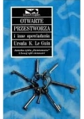 Otwarte przestworza i inne opowiadania Ursula K.Le Guin