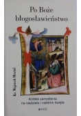 Po Boże błogosławieństwo
