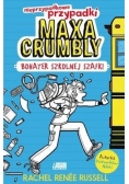 Nieprzypadkowe przypadki Maxa Crumbly T.1