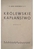 Królewskie kapłaństwo 1947 r.