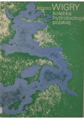 Jezioro Wigry kolebka hydrobiologii polskiej