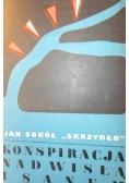 Konspiracja nad Wisłą i Sanem 1939-1944