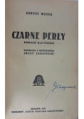 Czarne perły, 1931 r.
