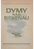 Dymy nad Birkenau, 1946r.
