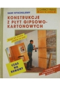 Sami wykonujemy Konstrukcje z płyt gipsowo kartonowych