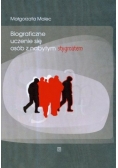 Biograficzne uczenie się osób z nabytym stygmatem