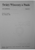 Święty Wincenty a Paulo. Duchowość, teksty