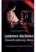 Lenistwo duchowe. Smutek uśpionej duszy