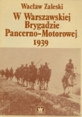 W Warszawskiej Brygadzie Pancerno Motorowej 1939