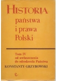 Historia państwa i prawa Polski Tom IV
