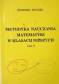 Metodyka nauczania matematyki w klasach niższych, Część II