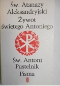 Św. Atanazy Aleksandryjski Żywot świętego Antoniego