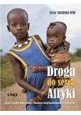 Droga do serca Afryki