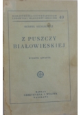 Z Puszczy Białowieskiej