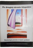 Po drugiej stronie kłopotów
