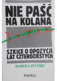 Nie paść na kolana