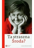 Ta straszna Środa?