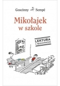 Mikołajek w szkole. Lektura z opracowaniem