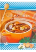 Gulasz i bigos, sprawdzone przepisy