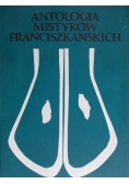 Antologia mistyków franciszkańskich, Tom I