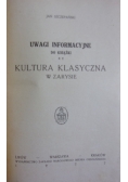 Kultura Klasyczna w zarysie 1927 r.